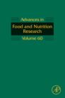 Advances in Food and Nutrition Research : Volume 60 - Book