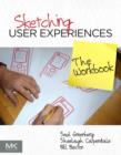 Sketching User Experiences: The Workbook - Book