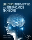 Effective Interviewing and Interrogation Techniques - Book