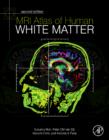 MRI Atlas of Human White Matter - Book