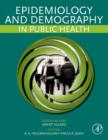 Epidemiology and Demography in Public Health - eBook