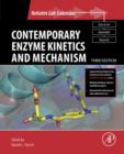 Contemporary Enzyme Kinetics and Mechanism : Reliable Lab Solutions - Daniel L. Purich