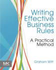Writing Effective Business Rules - Book