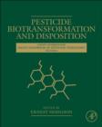Pesticide Biotransformation and Disposition - eBook