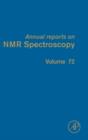 Annual Reports on NMR Spectroscopy : Volume 72 - Book