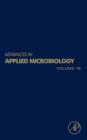 Advances in Applied Microbiology : Volume 76 - Book