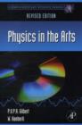 Physics in the Arts : Revised Edition - Book