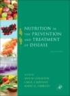 Nutrition in the Prevention and Treatment of Disease - eBook