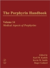 The Porphyrin Handbook : Medical Aspects of Porphyrins - Book