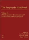 The Porphyrin Handbook : Phthalocyanines: Spectroscopic and Electrochemical Characterization - Book