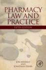 Pharmacy Law and Practice - Book