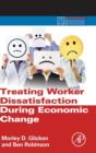 Treating Worker Dissatisfaction During Economic Change - Book