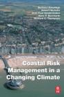 Coastal Risk Management in a Changing Climate - Book