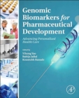Genomic Biomarkers for Pharmaceutical Development : Advancing Personalized Health Care - Book