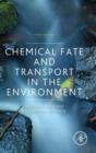 Chemical Fate and Transport in the Environment - Book