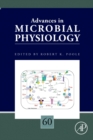Advances in Microbial Physiology : Volume 60 - Book