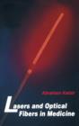 Lasers and Optical Fibers in Medicine - Book