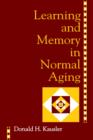Learning and Memory in Normal Aging - Book
