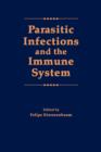 Parasitic Infections and the Immune System - Book