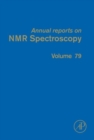 Annual Reports on NMR Spectroscopy : Volume 79 - Book