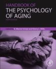 Handbook of the Psychology of Aging - Book