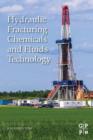 Hydraulic Fracturing Chemicals and Fluids Technology - Book