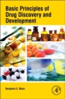 Basic Principles of Drug Discovery and Development - Book
