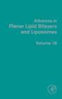 Advances in Planar Lipid Bilayers and Liposomes : Volume 18 - Book