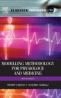 Modelling Methodology for Physiology and Medicine - Book