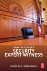 From the Files of a Security Expert Witness - Book