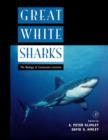 Great White Sharks : The Biology of Carcharodon carcharias - Book