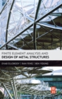 Finite Element Analysis and Design of Metal Structures - Book