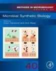 Microbial Synthetic Biology : Volume 40 - Book