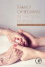 Family Caregiving in the New Normal - Book