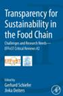 Transparency for Sustainability in the Food Chain : Challenges and Research Needs EFFoST Critical Reviews #2 - Book