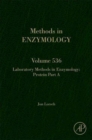 Laboratory Methods in Enzymology: Protein Part A : Volume 536 - Book