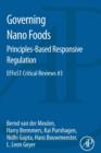 Governing Nano Foods: Principles-Based Responsive Regulation : EFFoST Critical Reviews #3 - Book