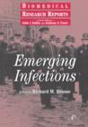 Emerging Infections : Volume - - Book