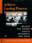 Achieve Lasting Process Improvement - Book