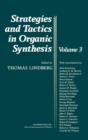Strategies and Tactics in Organic Synthesis : Volume 3 - Book