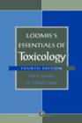 Loomis's Essentials of Toxicology - Book