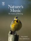 Nature's Music : The Science of Birdsong - Book