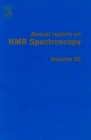 Annual Reports on NMR Spectroscopy : Volume 55 - Book