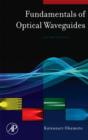 Fundamentals of Optical Waveguides - Book