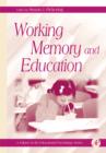 Working Memory and Education - Book