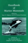 Handbook of Marine Mammals : The Second Book of Dolphins and the Porpoises Volume 6 - Book