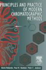 Principles and Practice of Modern Chromatographic Methods - Book