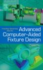 Advanced Computer-Aided Fixture Design - Book