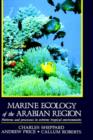 Marine Ecology of the Arabian Region : Patterns and Processes in Extreme Tropical Environments - Book