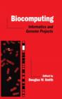 Biocomputing : Informatics and Genome Projects - Book